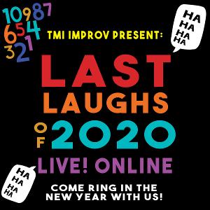 Gamut Theatre Presents LAST LAUGHS Of 2020 Image