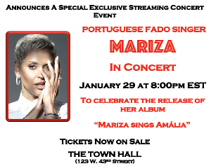 Portuguese Fado Singer MARIZA Stars In Streaming Concert Presented By The Town Hall 