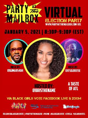 Black Girls Vote and Party at The Mailbox Celebrate Voting Day In Atlanta With An Exclusive Virtual Party  Image