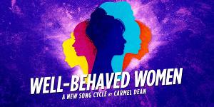 WELL-BEHAVED WOMEN Comes to Hayes Theatre Co. Image