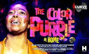 Curve To Stream THE COLOR PURPLE AT HOME In Association With Birmingham Hippodrome Image