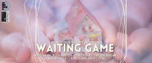 WAITING GAME Announced at At UHM Kennedy Theatre Online 