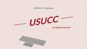 USUCC: An Original Zoomsical Premieres Next Month 