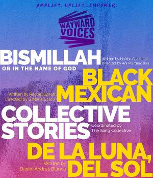 Wayward Voices Breathe Life Into New Work: Creating And Holding Space For Artists Of Color  Image