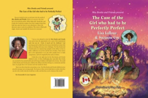 Dr. Jean Augustine With Miss Bonita & Friends Release Children's Book “The Case Of The Girl Who Had To Be Perfectly Perfect”  Image