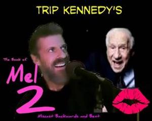 Trip Kennedy's Comedic Musical Triumph THE BOOK OF MEL Returns With A Diva Twist Image
