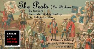 Kansas City Actors Theatre Presents Reading of Molière's THE PESTS 