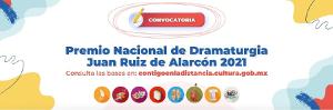 Está Abierta La Convocatoria Para El Premio Nacional De Dramaturgia Juan Ruiz De Alarcón 2021 
