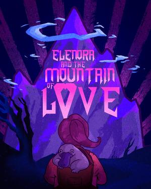 One Million Musicals Presents ELENORA AND THE MOUNTAIN OF LOVE Image