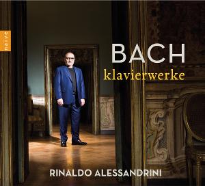 Rinaldo Alessandrini Releases Third Bach Harpsichord Recital On Naïve 