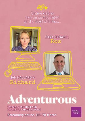 Ian Hallard and Sara Crowe Star In ADVENTUROUS at Jermyn Street Theatre 