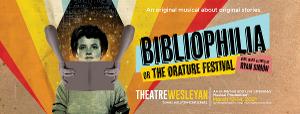 Theatre Wesleyan To Present Original Musical BIBLIOPHILIA 
