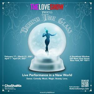The Love Show Extends BEYOND THE GLASS Through April 24 Image