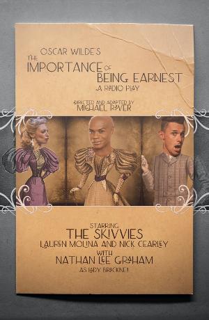 Laguna Playhouse Presents The Skivvies in Oscar Wilde's THE IMPORTANCE OF BEING EARNEST: A RADIO PLAY  Image