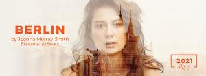 BERLIN Opens Next Month at Southbank Theatre Image