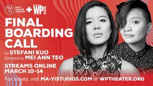 Ma-Yi And WP Theaters Present Stefani Kuo's FINAL BOARDING CALL, March 10-14 Image