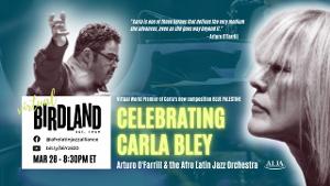 The Afro Latin Jazz Alliance Presents CELEBRATING CARLA BLEY  Image