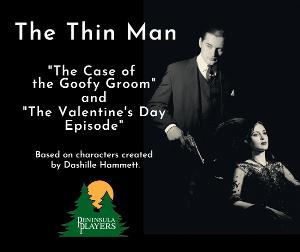 Peninsula Players Theatre to Present THE THIN MAN Audio Play Monday, April 5 