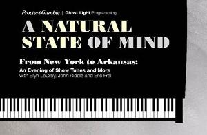 A NATURAL STATE OF MIND - FROM NEW YORK TO ARKANSAS Announced at Walton Arts Center 