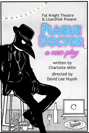 PLAGUE DOCTOR Streams at The SoHo Playhouse Image