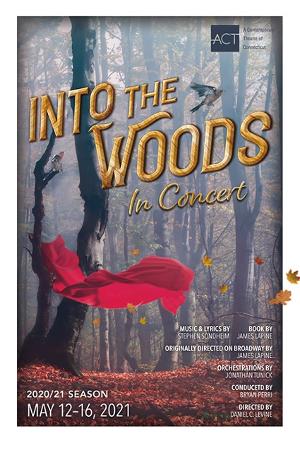 ACT Of Connecticut Announces INTO THE WOODS - IN CONCERT Image