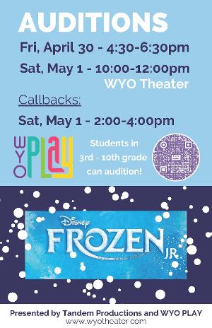 The WYO Performing Arts & Education Center Announces Auditions for FROZEN JR. Image