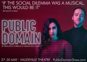 PUBLIC DOMAIN Announces West End Transfer Image