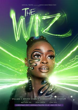 Manchester's Hope Mill Theatre To Stage New Production Of   THE WIZ 
