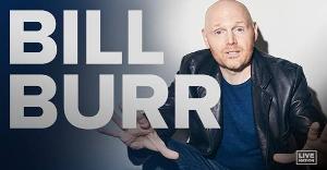 Bill Burr Adds Second Comedy Show at The Fox This September Image