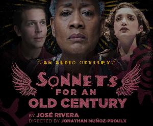 Noise Now Announces SONNETS FOR AN OLD CENTURY An Audio Odyssey  Image