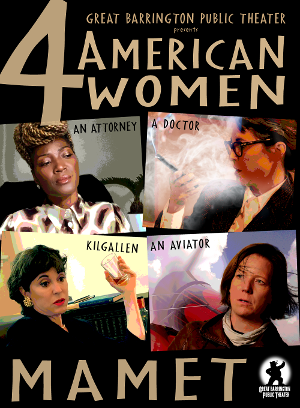 David Mamet's FOUR AMERICAN WOMEN Streams From the Great Barrington Public Theater Image