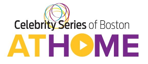 Celebrity Series At Home Announces April-May 2021 Digital Programming Image