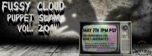 FUSSY CLOUD PUPPET SLAM VOL. 20 to Stream This May Image