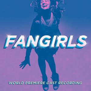 BWW Exclusive: Hear 'Justice' from FANGIRLS A New Australian Musical 
