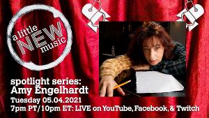 A LITTLE NEW MUSIC Will Spotlight Amy Engelhardt, May 4 Image