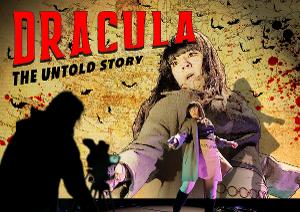 DRACULA: THE UNTOLD STORY Comes to Leeds Playhouse This Fall 