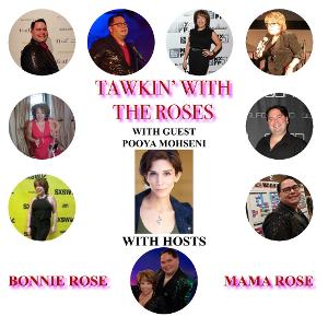 Pooya Mohseni Guest On Today's Episode Of TAWKIN' WITH THE ROSES 