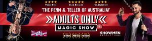 ADULTS ONLY MAGIC SHOW Will Be Performed at Melbourne Magic Festival This July  Image