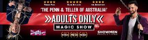 ADULTS ONLY MAGIC SHOW Will Be Performed at Melbourne Magic Festival This July Image