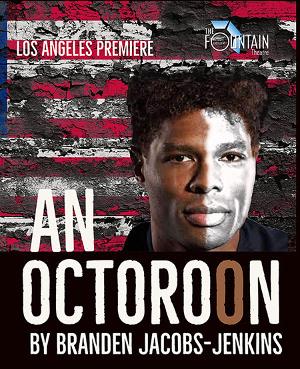 AN OCTOROON Casting Complete, Dates Set For On Fountain Theatre Outdoor Stage Image