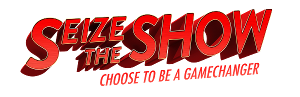 SEIZE THE SHOW Begins May 24 For A Week Of Brand New Experiences 
