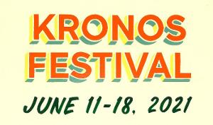 Kronos Festival to Present 10 World Premieres and 8 Free Online Events Image