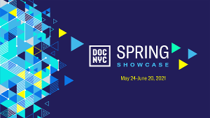 DOC NYC Announces Inaugural Spring Showcase, May 24 - June 20 Image
