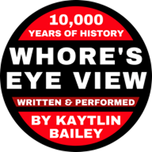 WHORE'S EYE VIEW Reveals The Irreverent History Of Sex Workers Image