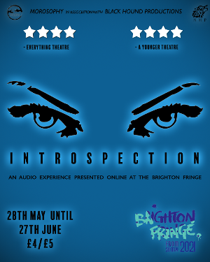 Morosophy Presents INTROSPECTION at Brighton Fringe Image