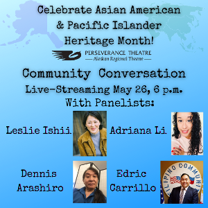 Asian American & Pacific Islander Community Conversation To Be Hosted By Perseverance Theatre  Image