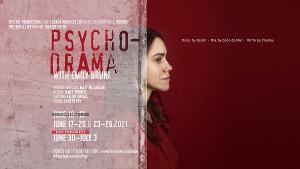 PSYCHODRAMA Extends World Premiere To July 3 Image