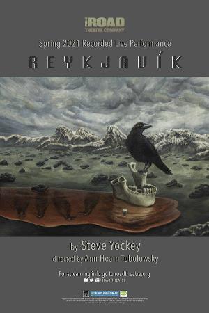 REYKJAVIK From Road Theatre Company Extends Streaming Through June 13 Image