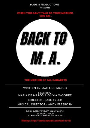 BACK TO M.A. Will Be Performed at El Rocco Room in July Image