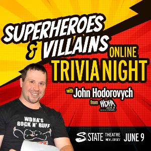 State Theatre New Jersey Presents Superheroes & Villains Trivia Image